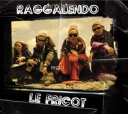 deuxième album des raggalendo: le fricot